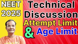 NEET 2025 Attempt Limit amp Age Limit [upl. by Ablem]