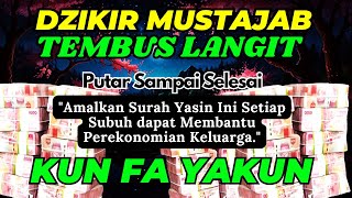 ALHAMDULILLAH😭🤲TERBUKTI DOA PEMBUKA REZEKI DARI SEGALA PENJURUPenyejuk Hati Yassin Full dan Artinya [upl. by Jacy]