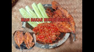 IKAN BAKAR SIMPEL PAKAI ARANG ikanbakar [upl. by Narhet275]