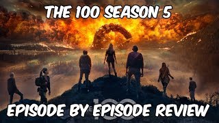 The 100 Season 5 Episode by Episode Recap and Review [upl. by Eram]