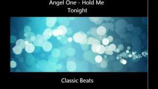 Angel One  Hold Me Tonight HD  Techno Classic Song [upl. by Arbuckle]