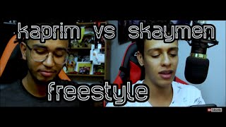 Kaprim vs Skaymen Freestyle [upl. by Llezniuq]