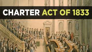 Charter Act 1833 history uppsc indianhistory [upl. by Sivia]