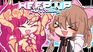 KEE UP  Fake Collab by y3llowx • Gacha Club Meme • keepupwithy3l [upl. by Hilde]