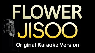 FLOWER  JISOO Karaoke Songs With Lyrics  Original Key [upl. by Sihunn]