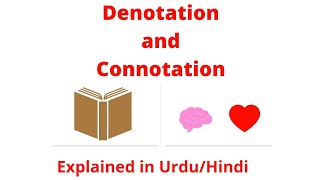 Denotation and Connotation with Example Explained in Urdu Hindi [upl. by Nylarad]