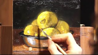 Still life with lemons HD long version oil painting demo by Aleksey Vaynshteyn [upl. by Idrahs]