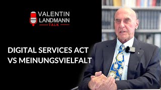 DIGITAL SERVICES ACT DSA VS MEINUNGSVIELFALT  Valentin Landmann Talk [upl. by Marmion]