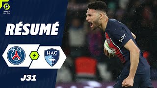 PSG Le Havre  33  Le résumé  Ligue 1 202324 [upl. by Eivets]