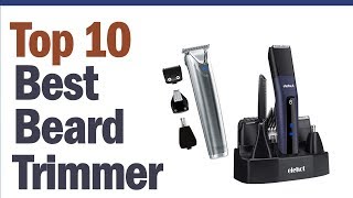 Best Beard Trimmer 2020 Top 10 Best Beard Trimmer [upl. by Kcirtemed926]