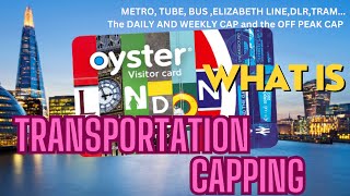 London Transportation Capping OffPeak Capping for London Travel Card Oyster Card Metro Bus Tube [upl. by Moir]