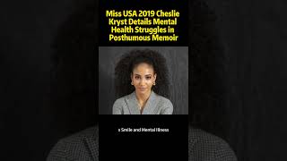 Miss USA 2019 Cheslie Kryst Details Mental Health Struggles in Posthumous Memoir [upl. by Onitrof]