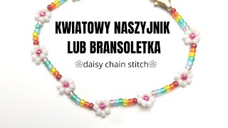 Bransoletka i naszyjnik na lato  TREND ALERT  Daisy Chain Stitch [upl. by Nylrahs677]