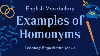 Examples of Homonyms  English Vocabulary [upl. by Asylla986]