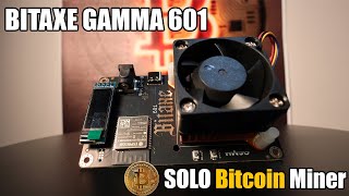 NEW Bitaxe Gamma 601 BEST SOLO Bitcoin Miner SetUp [upl. by Fred]