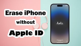 How to Erase iPhone without Apple ID amp Password [upl. by Mallin]