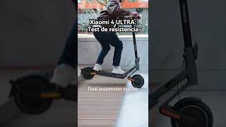 Así de RESISTENTE es el XIAOMI 4 ULTRA 🛴 [upl. by Wendt]