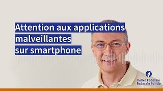 Attention aux applications malveillantes sur smartphone [upl. by Nauqe]