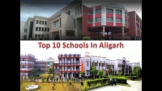 Top 10 Schools In Aligarh  Refer Description Box For Details [upl. by Yelsnit]