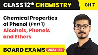 Chemical Properties of Phenol Part 1  Alcohols Phenols and Ethers  Class 12 Chemistry Chapter 7 [upl. by Bengt]