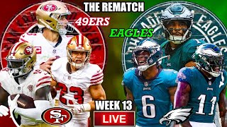 🏈 49ers VS Eagles  ULTIMATE Live Stream Reaction  Week 13 [upl. by Malina]