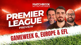 Football PREMIER LEAGUE GAMEWEEK 6 Europe amp EFL [upl. by Trudi]