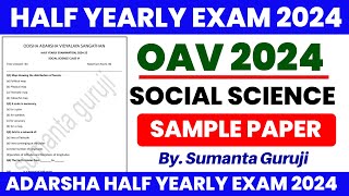 OAV Class 6 Half Yearly Exam Social Science Question 2024 Adarsha Class6 Half Yearly SST Question [upl. by Onaivatco]