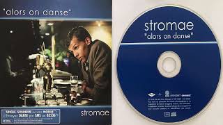 Stromaë Alors on danse Extended Mix 2010 Single CD Maxi [upl. by Nnylyma]