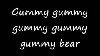 Im a Gummy Bear lyrics [upl. by Rushing]