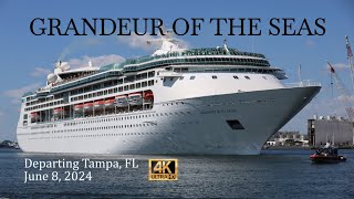 Grandeur Of The Seas departing Tampa FL June 8 2024 in 4K [upl. by Ainekahs]