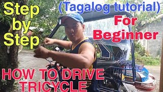 Paano Ba Mag Drive ng Tricycle  Step by step  For Beginners Tagalog Tutorial BY Richard Cabile [upl. by Betthel859]