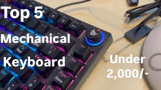 Top 5 Mechanical Keyboards Under ₹3000 You Need to Check Out in 2024 [upl. by Queston]