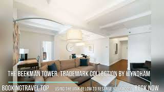 The Beekman Tower Trademark Collection by Wyndham [upl. by Lemaceon]