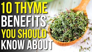 10 Benefits Of Thyme You Should Know  Powerful Benefits Of Thyme [upl. by Berne]