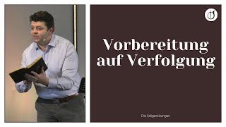 Vorbereitung auf Verfolgung  Die Seligpreisungen Teil 8  Marius Krumbacher [upl. by Kcirttap]