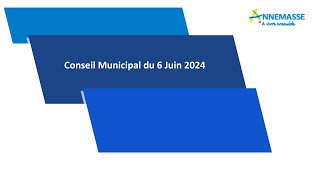 Introduction au Conseil municipal du 6 juin 2024 [upl. by Ahseek]