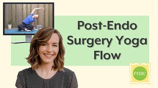 Yoga Flow for Post Laparoscopic Surgery for Endometriosis  Pelvic Health amp Rehabilitation Center [upl. by Jayne504]