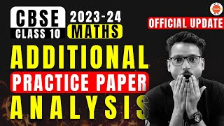 CBSE Class 10 Maths Additional Practice Paper Analysis  CBSE Board Exam Sample Paper 202324 [upl. by Nedla708]