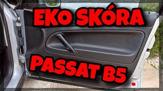 Naprawa regeneracja boczków drzwi Passat B5 FL Ekoskóra Door panel upholstery [upl. by Pickford272]