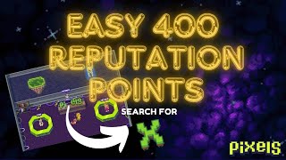 PIXELS︱HOW TO GET 400 REPUTATION POINTS EASY︱PIXELS MAZE TROPHY amp QUEST [upl. by Lantz]