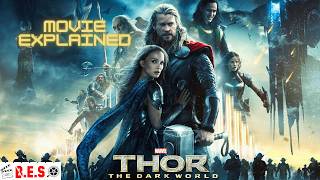 Thor 2 Thor The Dark World 2013 Explained In हिन्दीاردو  Thor 2 Movie Story Summarized [upl. by Ehctav520]