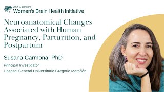 Neuroanatomical Changes Associated with Human Pregnancy Parturition and Postpartum [upl. by Idelia]