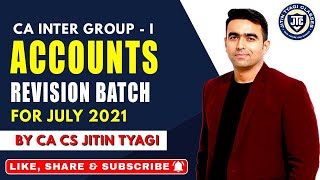 DAY9 CFS CA INTER ACCOUNTS REVISION JULY 2021 CA CS JITIN TYAGI [upl. by Pacifa]