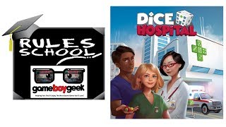 How to Play Dice Hospital Rules School with the Game Boy Geek [upl. by Gilba]