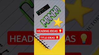 Heading  Title ideas for notes and journals shorts [upl. by Efal511]