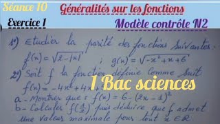 Généralités sur les fonctionsséance101 bac sc ex et Sm Modèle contrôle N2 [upl. by Etteloc]