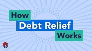 How Debt Relief Works in 4 LifeChanging Steps  National Debt Relief [upl. by Terrence272]