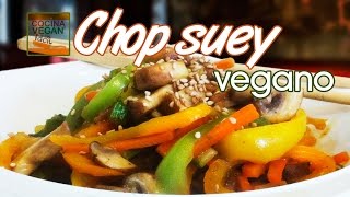 Chop suey  Cocina Vegan Fácil [upl. by Suckow543]