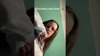 Christmas tree farm IM SO EXCITED FOR XMAS [upl. by Chappelka]