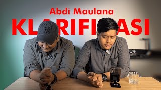 Abdi Maulana Klarifikasi [upl. by Sanborn]